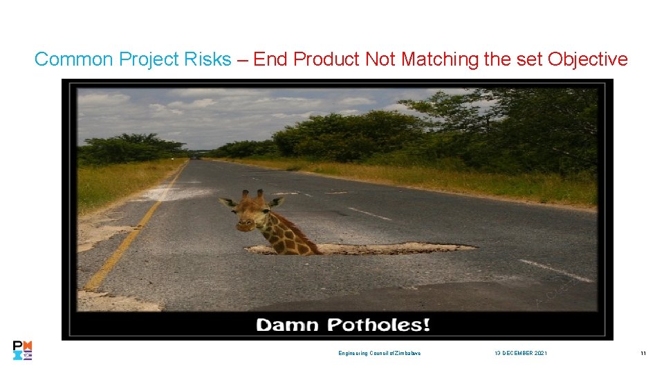 Common Project Risks – End Product Not Matching the set Objective Engineering Council of