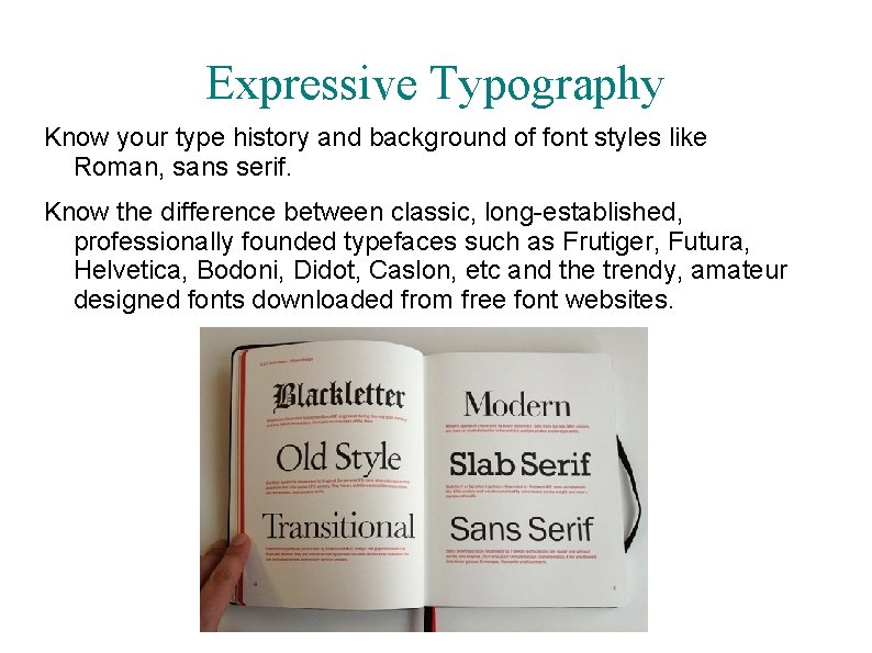 Expressive Typography Know your type history and background of font styles like Roman, sans