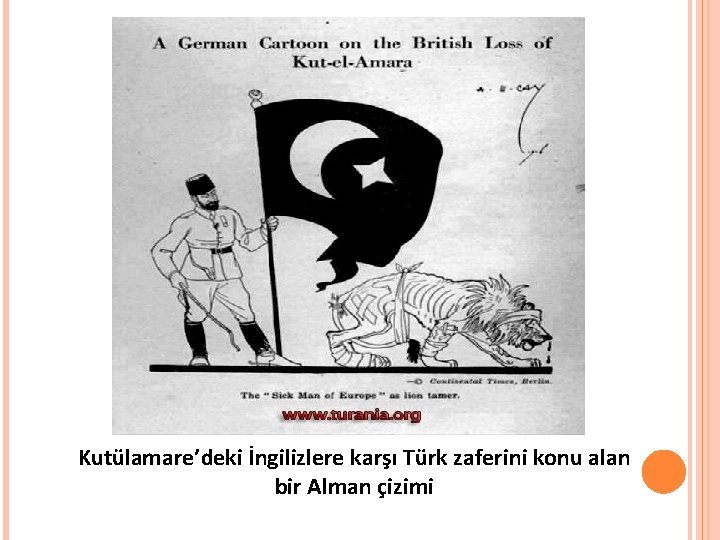 Kutülamare’deki İngilizlere karşı Türk zaferini konu alan bir Alman çizimi 