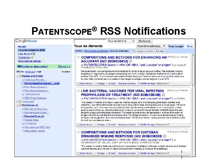 PATENTSCOPE® RSS Notifications 1 1 