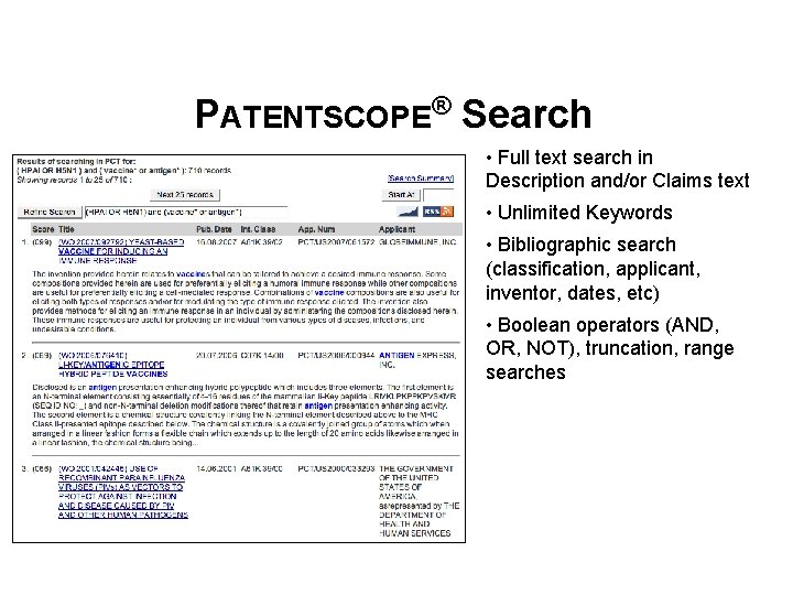 PATENTSCOPE® Search • Full text search in Description and/or Claims text • Unlimited Keywords
