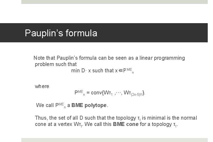 Pauplin’s formula Note that Pauplin’s formula can be seen as a linear programming problem