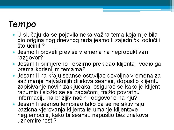 Tempo • U slučaju da se pojavila neka važna tema koja nije bila dio