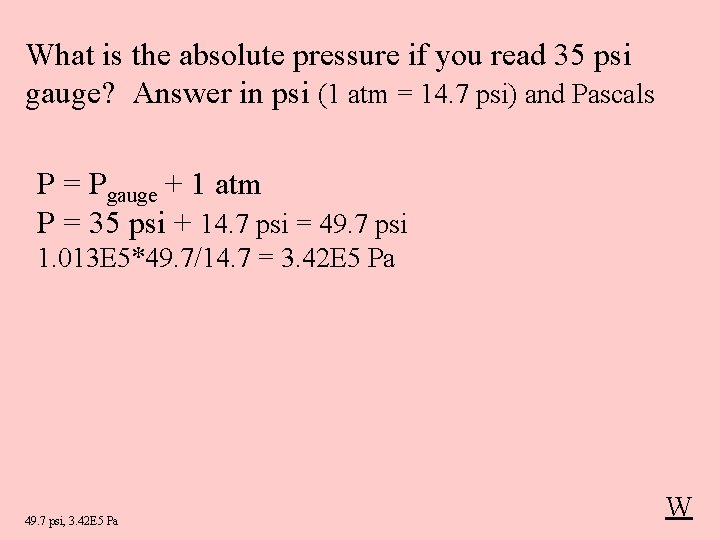 What is the absolute pressure if you read 35 psi gauge? Answer in psi