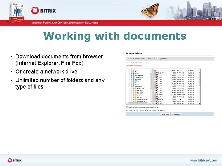 Working with documents • Download documents from browser (Internet Explorer, Fire Fox) • Or