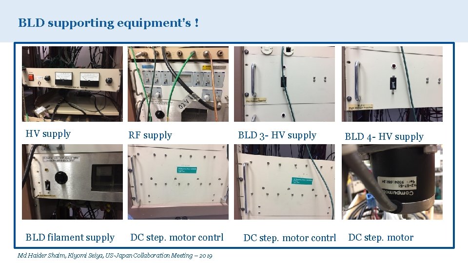 BLD supporting equipment's ! HV supply RF supply BLD filament supply DC step. motor