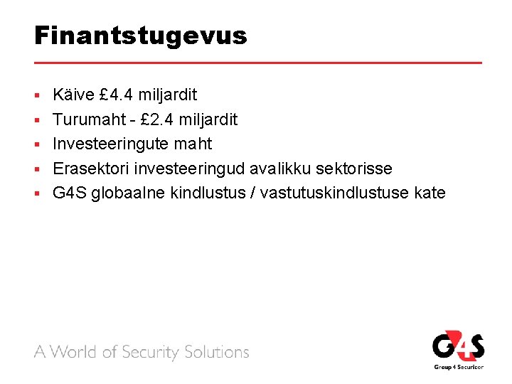 Finantstugevus § § § Käive £ 4. 4 miljardit Turumaht - £ 2. 4