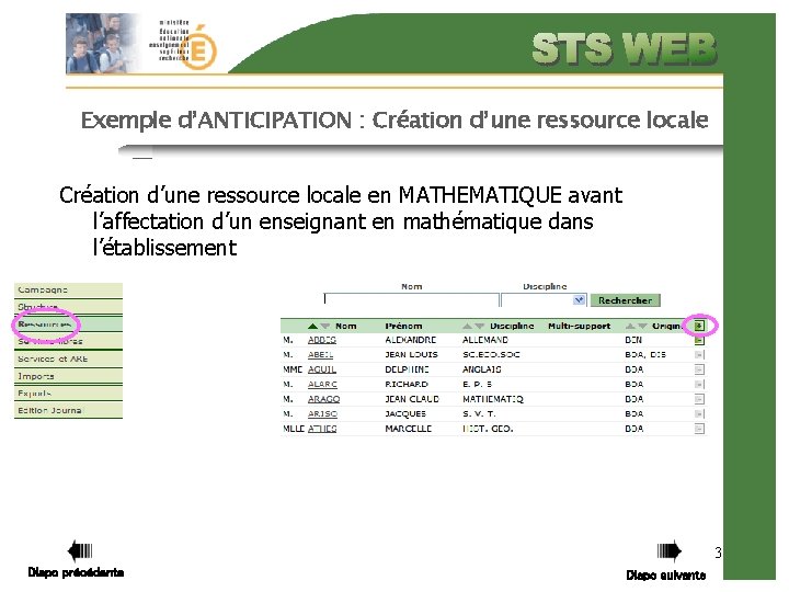 Exemple d’ANTICIPATION : Création d’une ressource locale en MATHEMATIQUE avant l’affectation d’un enseignant en