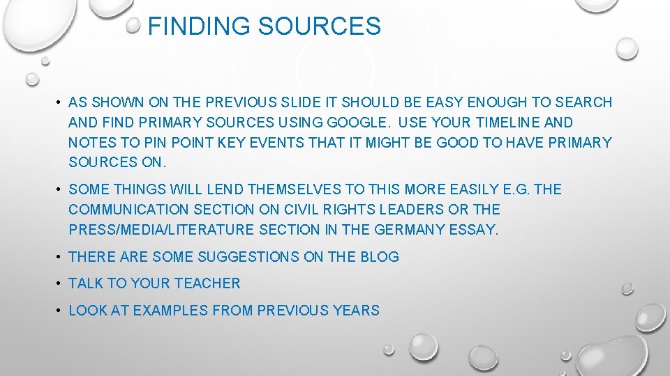 FINDING SOURCES • AS SHOWN ON THE PREVIOUS SLIDE IT SHOULD BE EASY ENOUGH