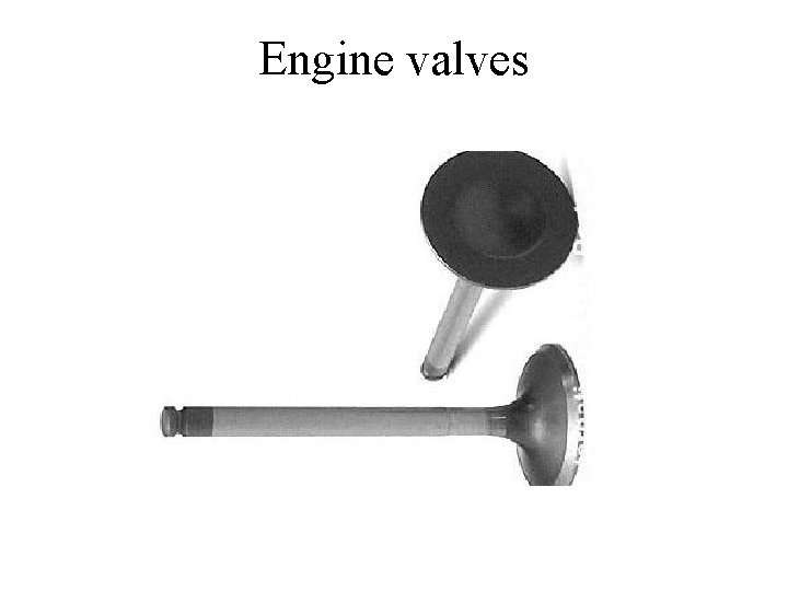 Engine valves 