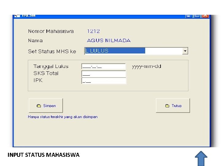 INPUT STATUS MAHASISWA 