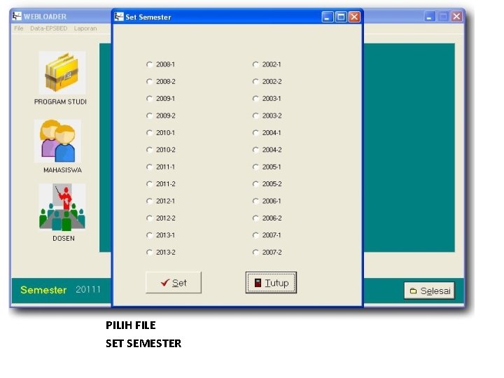 PILIH FILE SET SEMESTER 
