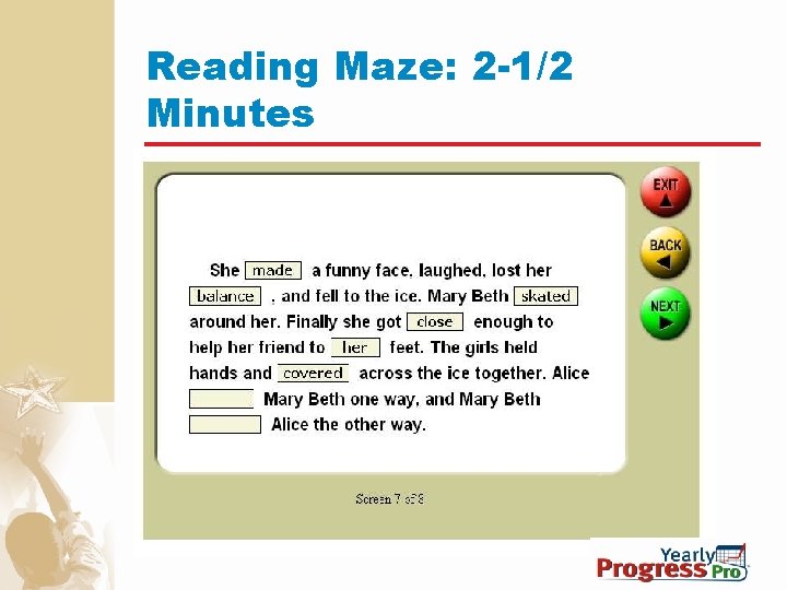 Reading Maze: 2 -1/2 Minutes 