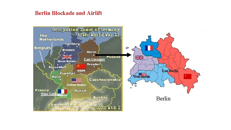 Berlin Blockade and Airlift East Germany East Berlin West Germany Berlin 