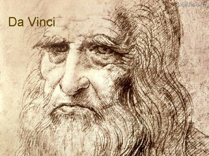 Da Vinci Renaissance - Artists Which artist painted this painting? Leonardo da Vinci, Raphael,