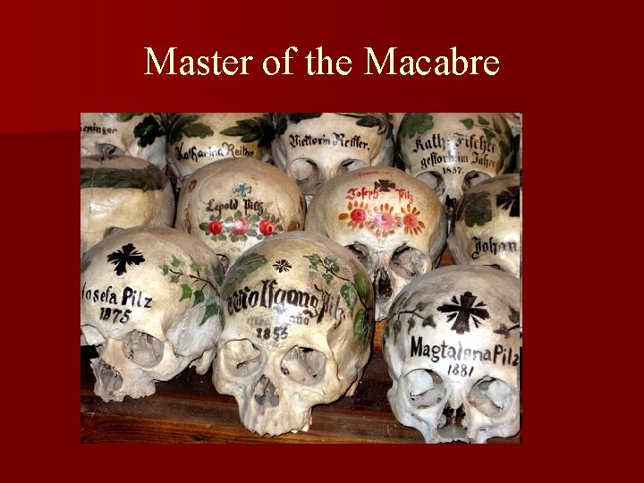 Master of the Macabre 