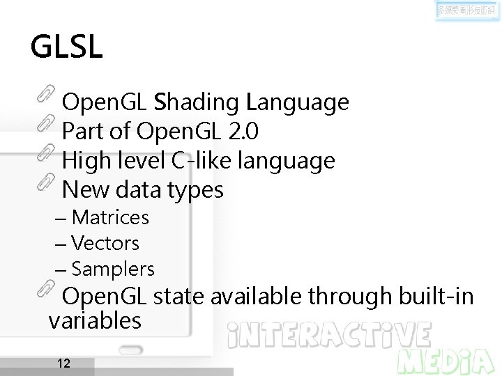 GLSL Open. GL Shading Language Part of Open. GL 2. 0 High level C-like