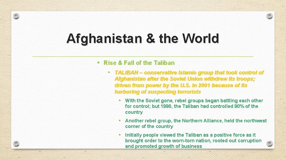 Afghanistan & the World • Rise & Fall of the Taliban • TALIBAN –