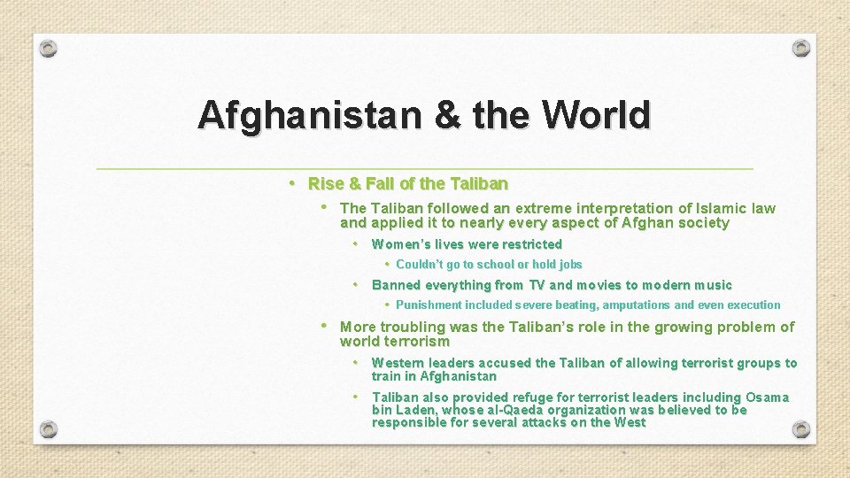 Afghanistan & the World • Rise & Fall of the Taliban • The Taliban