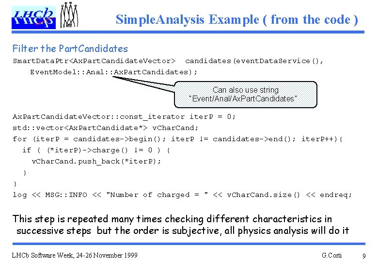 Simple. Analysis Example ( from the code ) Filter the Part. Candidates Smart. Data.
