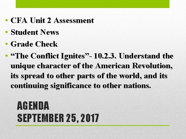  • CFA Unit 2 Assessment • Student News • Grade Check • “The