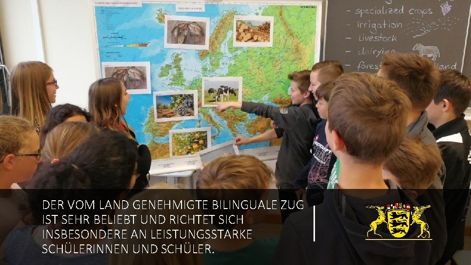 DER VOM LAND GENEHMIGTE BILINGUALE ZUG IST SEHR BELIEBT UND RICHTET SICH INSBESONDERE AN