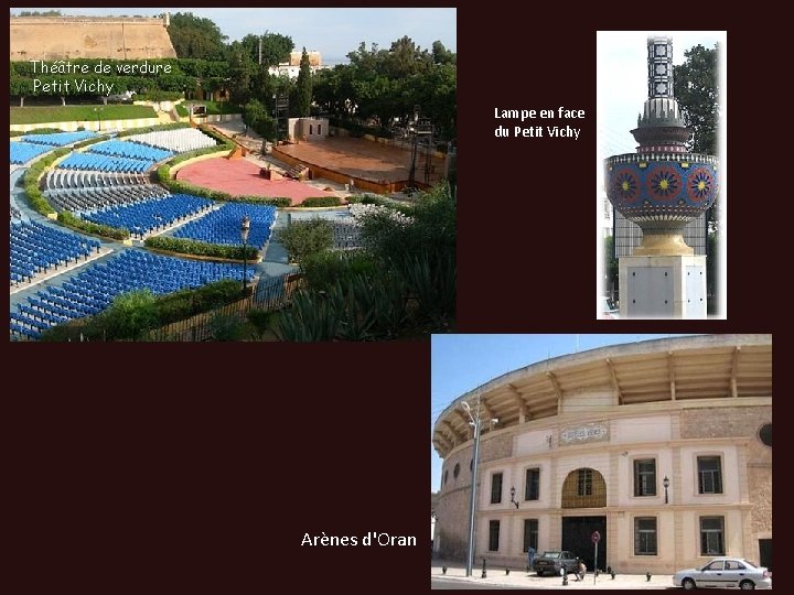 Théâtre de verdure Petit Vichy Lampe en face du Petit Vichy Arènes d'Oran 