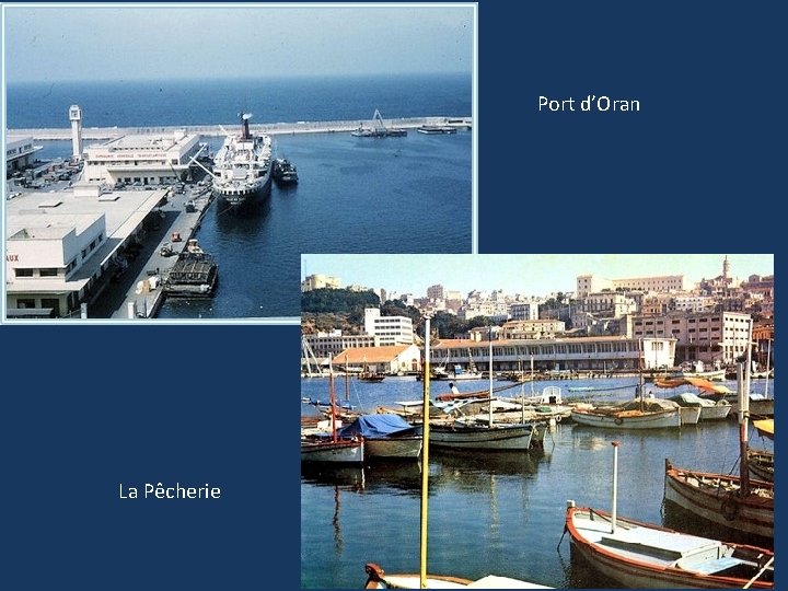 Port d’Oran La Pêcherie 