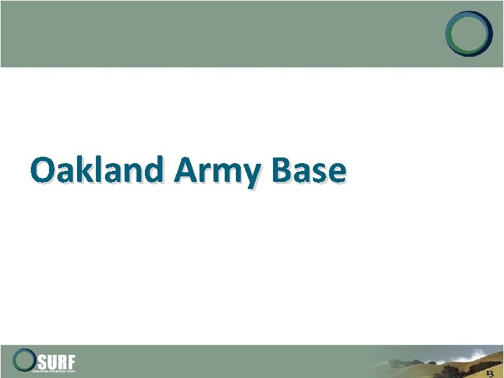 Oakland Army Base 13 