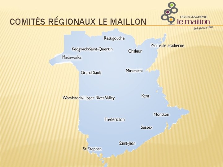 COMITÉS RÉGIONAUX LE MAILLON 