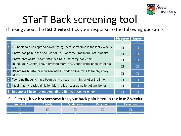 STar. T Back screening tool Thinking about the last 2 weeks tick your response