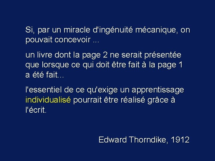 Si, par un miracle d'ingénuité mécanique, on pouvait concevoir. . . un livre dont