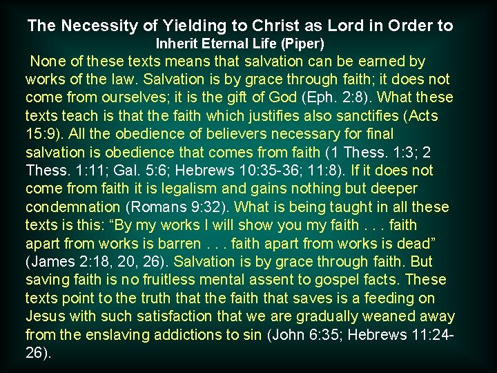 The Necessity of Yielding to Christ as Lord in Order to Inherit Eternal Life