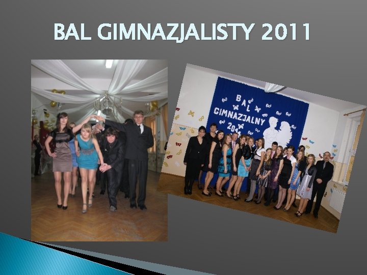 BAL GIMNAZJALISTY 2011 