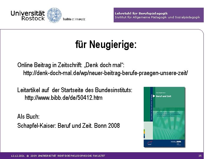 Lehrstuhl für Berufspädagogik Institut für Allgemeine Pädagogik und Sozialpädagogik für Neugierige: Online Beitrag in