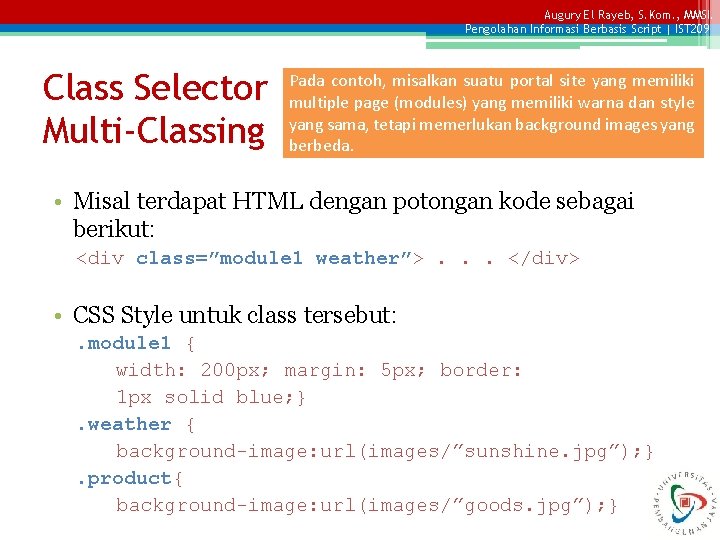 Augury El Rayeb, S. Kom. , MMSI. Pengolahan Informasi Berbasis Script | IST 209