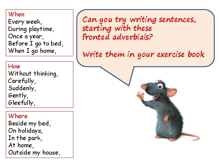 When Every week, During playtime, Once a year, Before I go to bed, When