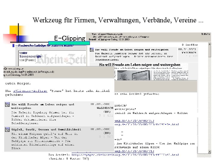 Werkzeug für Firmen, Verwaltungen, Verbände, Vereine. . . E-Clipping 