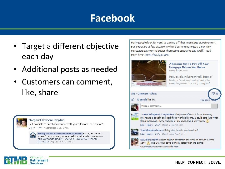Facebook • Target a different objective each day • Additional posts as needed •