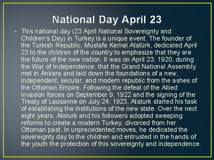 National Day April 23 • This national day (23 April National Sovereignty and Children's