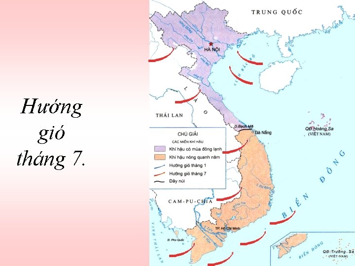 Hướng gió tháng 7. 