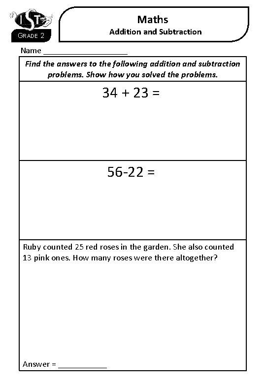 Maths Addition and Subtraction GRADE 2 Name __________ Find the answers to the following