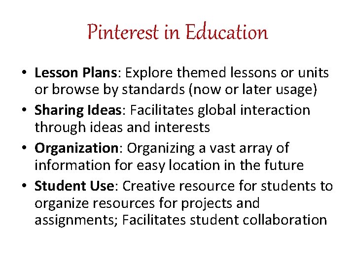 Pinterest in Education • Lesson Plans: Explore themed lessons or units or browse by