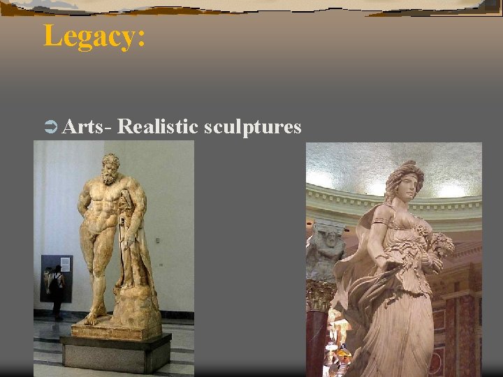 Legacy: Ü Arts- Realistic sculptures 