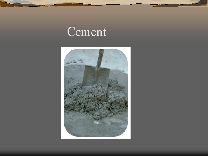Cement 