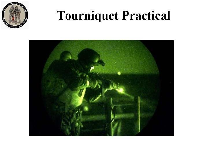 Tourniquet Practical 