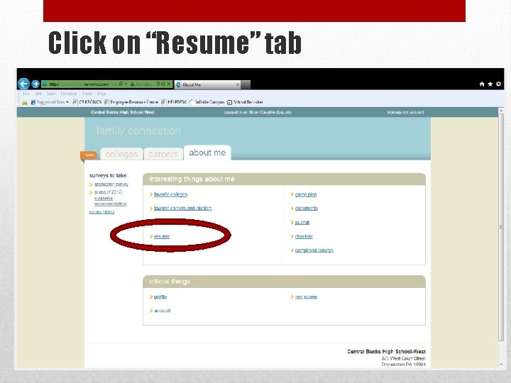 Click on “Resume” tab Sophomores —Do What You Are 