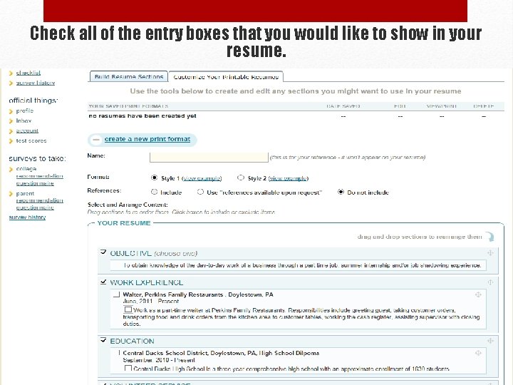 Check all of the entry boxes that you would like to show in your