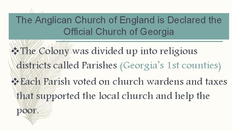The Anglican Church of England is Declared the Official Church of Georgia v. The