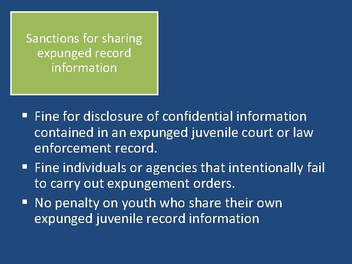 Sanctions for sharing expunged record information § Fine for disclosure of confidential information contained